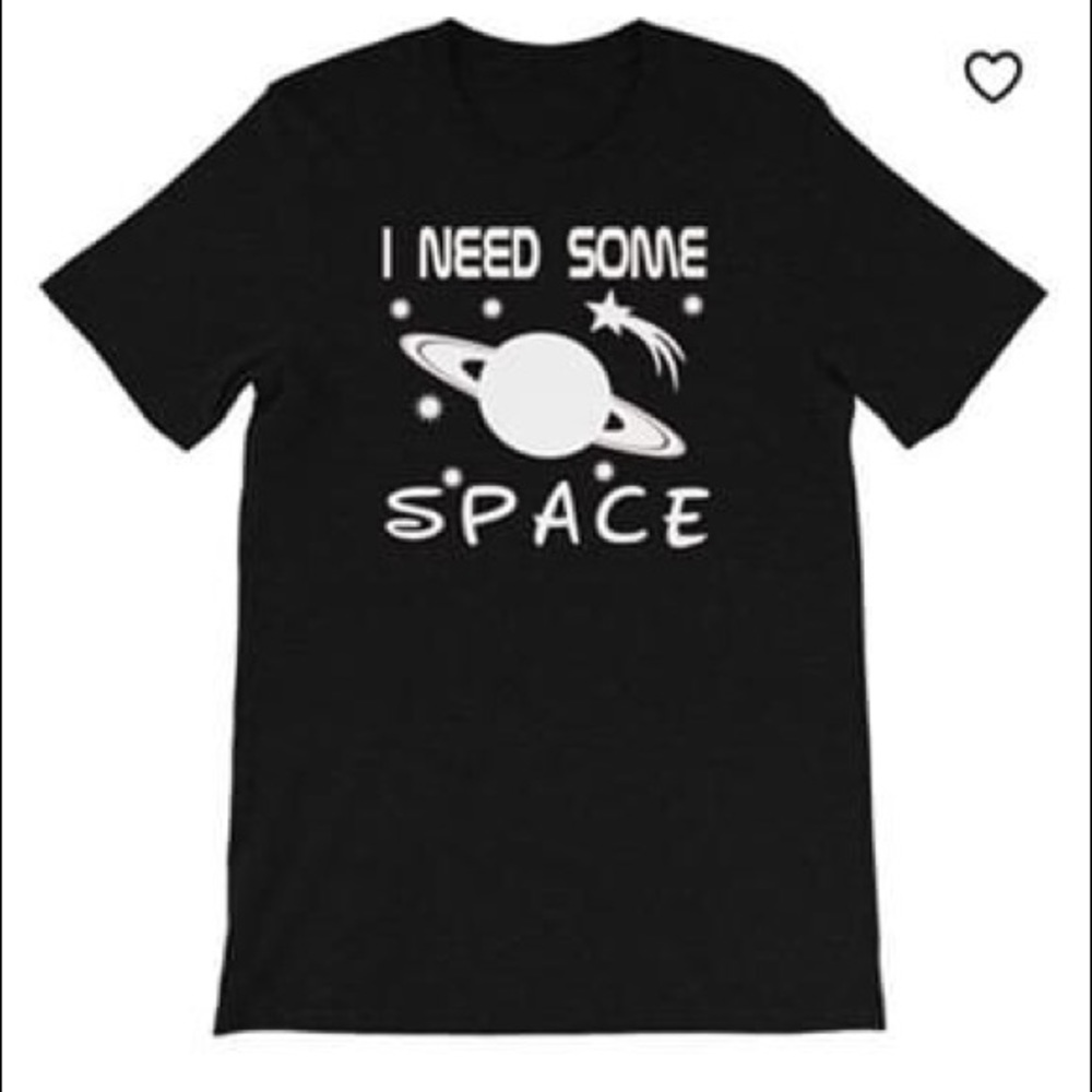 I Need Some Space Graphic T-Shirt